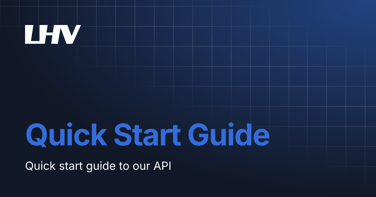 Quick Start Guide | Connect | Documentation for LHV CONNECT